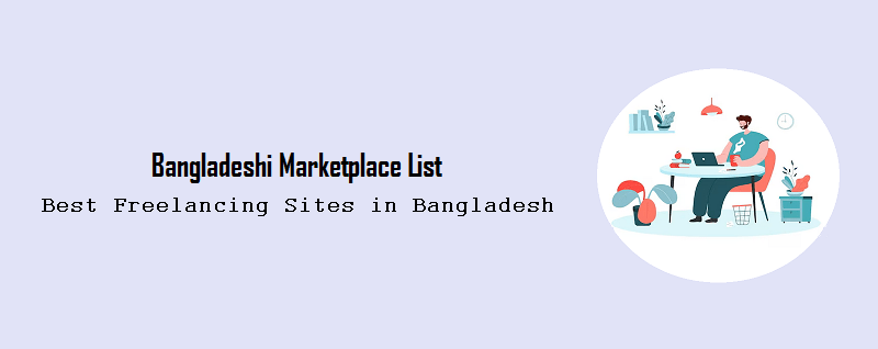 Bangladeshi freelancing sites